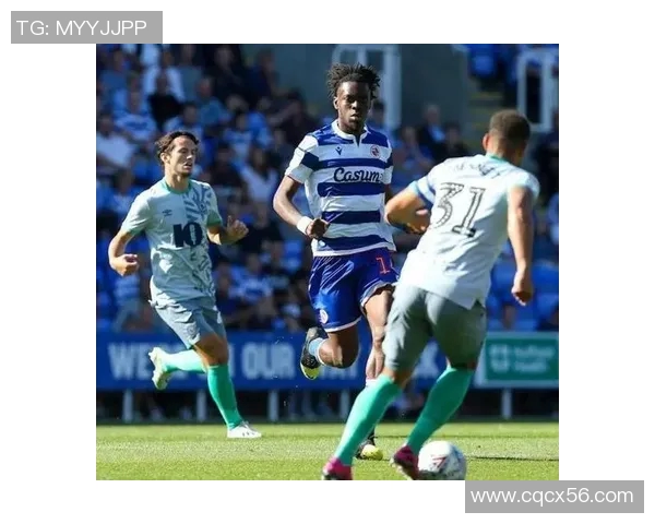 沃特福德与雷丁激战正酣谁能在英冠赛场上笑到最后 沃特福德与雷丁激战正酣谁能在英冠赛场上笑到最后